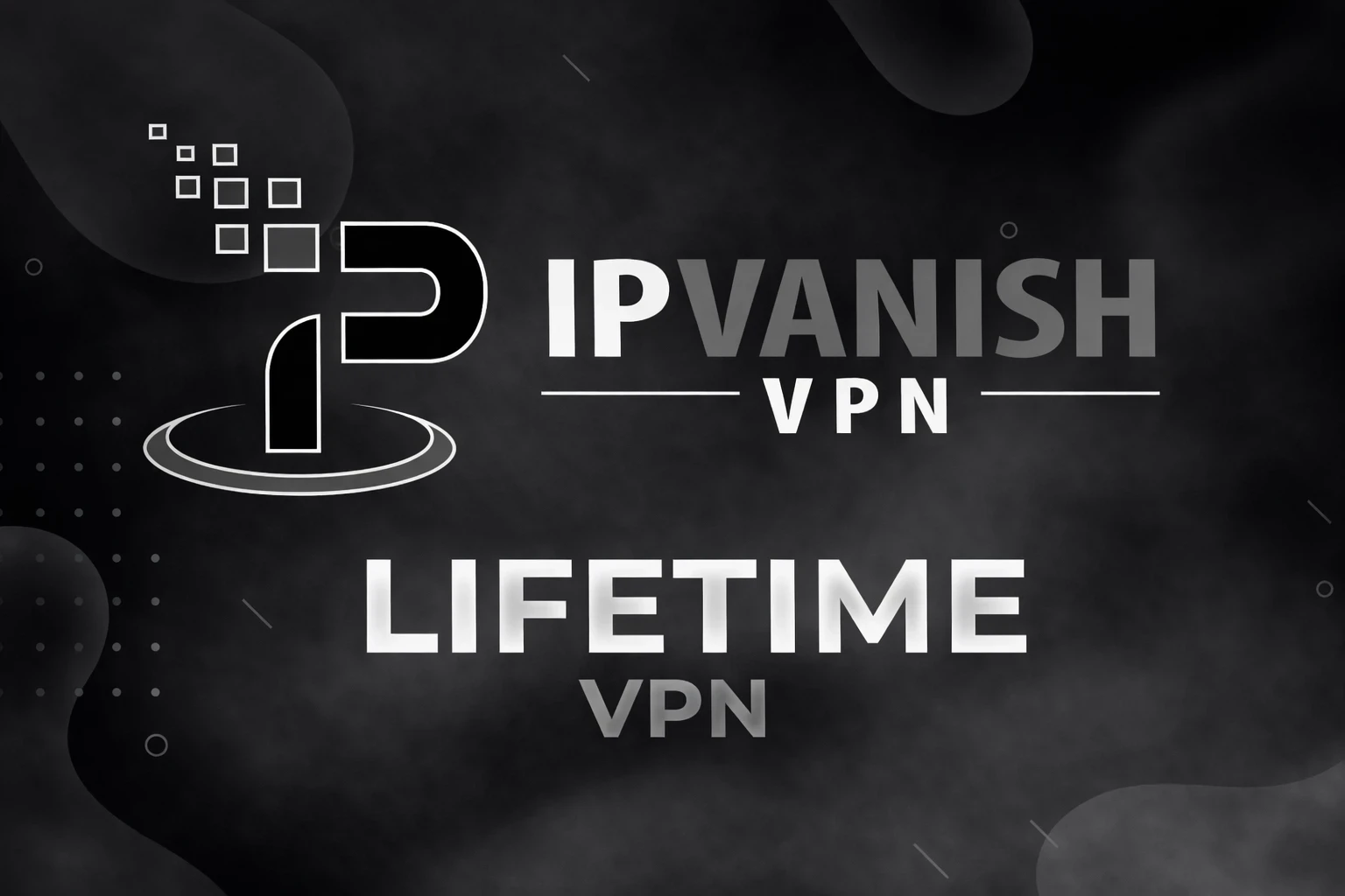 IP Vanish VPN 1 Year